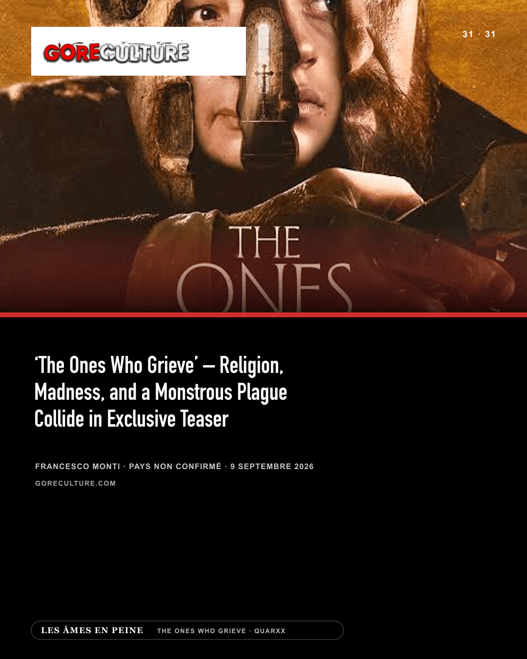 Gore Culture — ‘The Ones Who Grieve’ – Religion, Madness, and a Monstrous Plague Collide in Exclusive Teaser