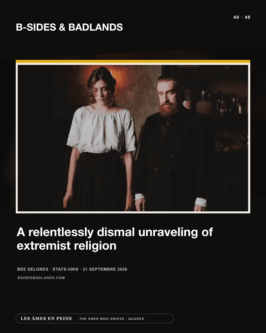 B-Sides & Badlands — Fantastic 2026: ‘The Ones Who Grieve,’ a needlessly cruel exercise