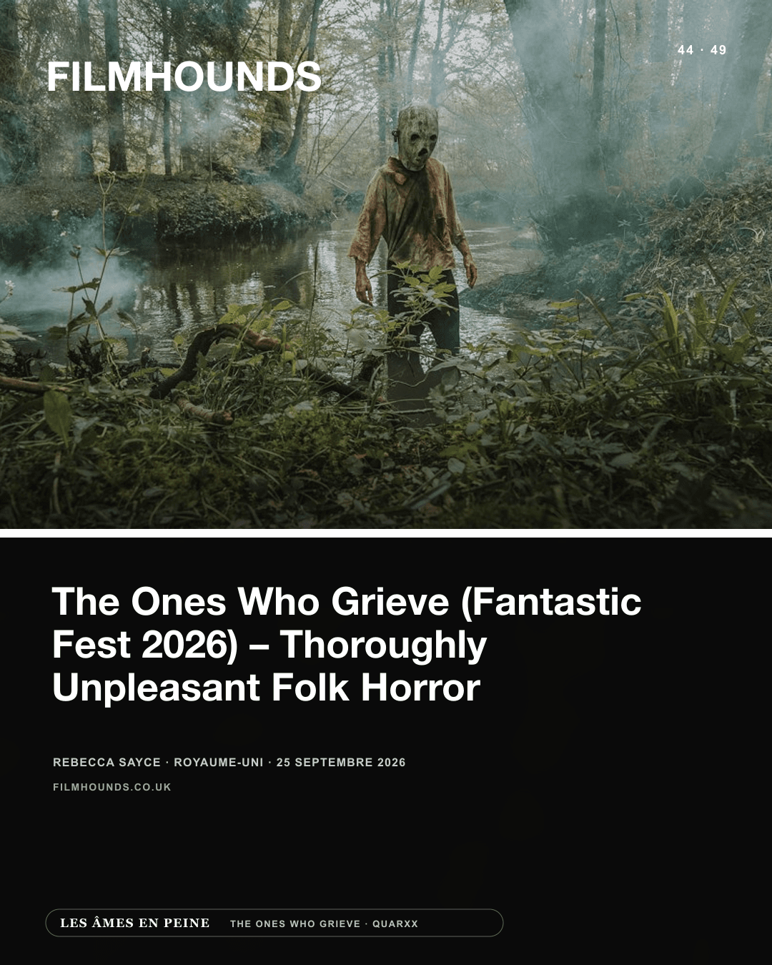 FILMHOUNDS — The Ones Who Grieve (Fantastic Fest 2026) – Thoroughly Unpleasant Folk Horror