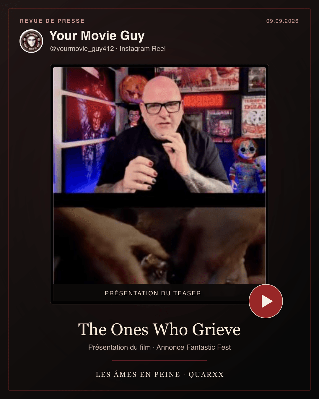 Your Movie Guy (@yourmovie_guy412) — The Ones Who Grieve — présentation du teaser et annonce Fantastic Fest